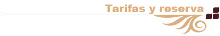 Tarifa y reservas
